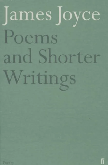 Poems and Shorter Writings av James Joyce
