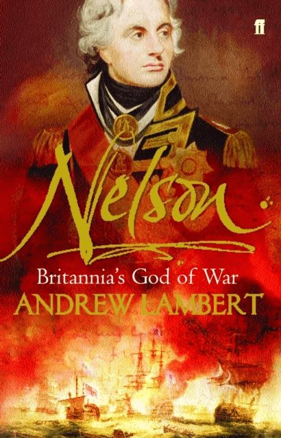 Nelson av Andrew Lambert