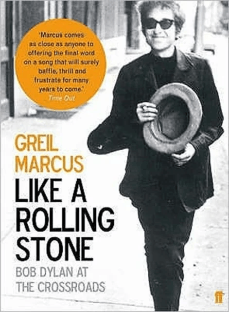 Like a Rolling Stone av Greil Marcus