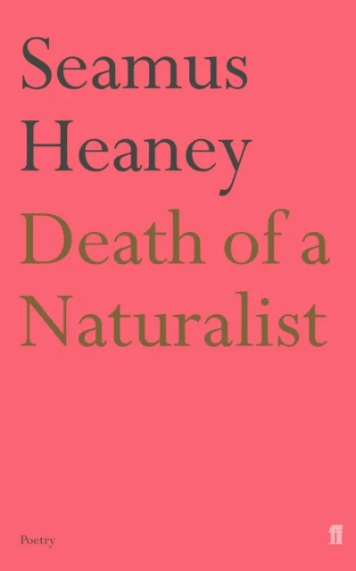 Death of a Naturalist av Seamus Heaney
