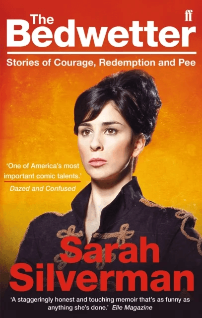 The Bedwetter av Sarah Silverman