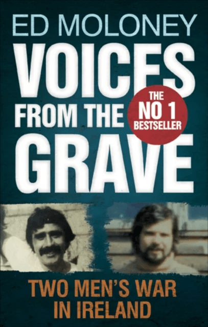 Voices from the Grave av Ed Moloney
