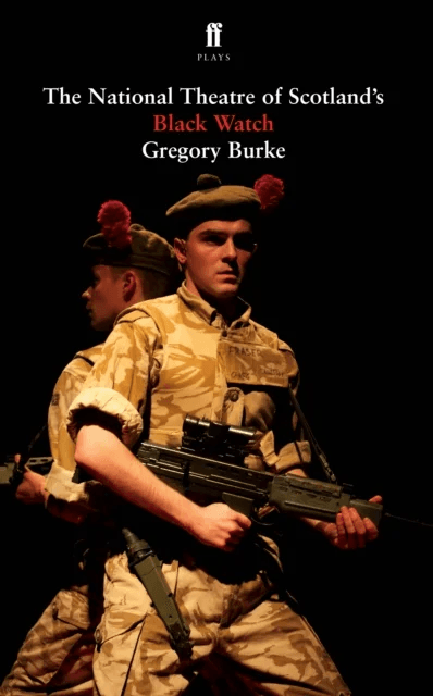 Black Watch av Gregory Burke