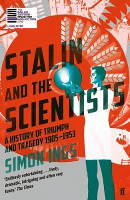 Stalin and the Scientists av Simon Ings