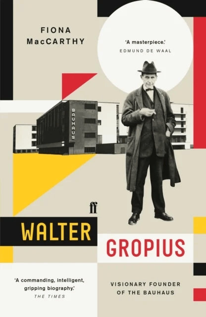 Walter Gropius av Fiona MacCarthy