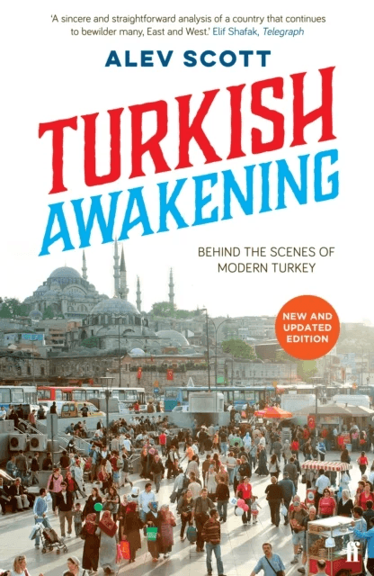 Turkish Awakening av Alev Scott