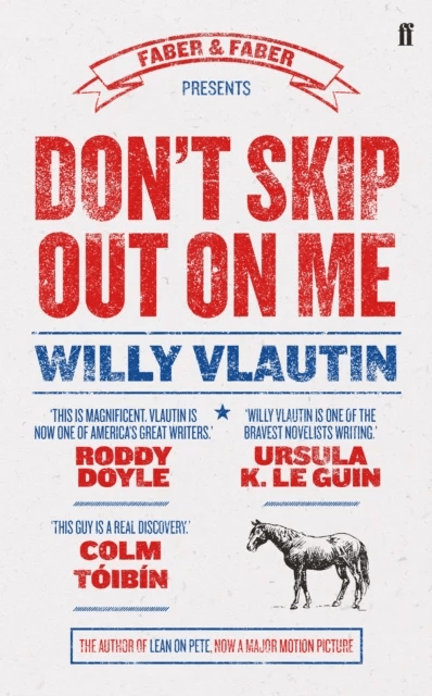 Don't Skip Out on Me av Willy Vlautin