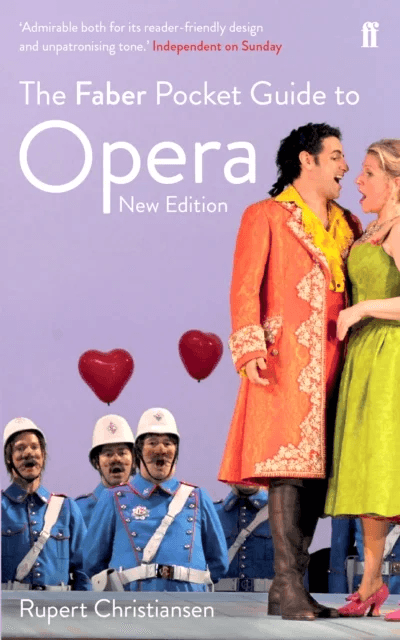 The Faber Pocket Guide to Opera av Rupert Christiansen