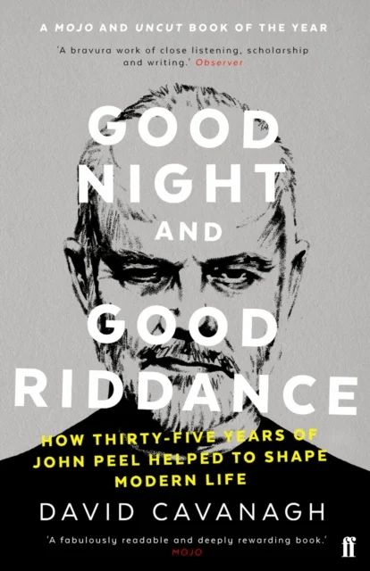 Good Night and Good Riddance av David Cavanagh