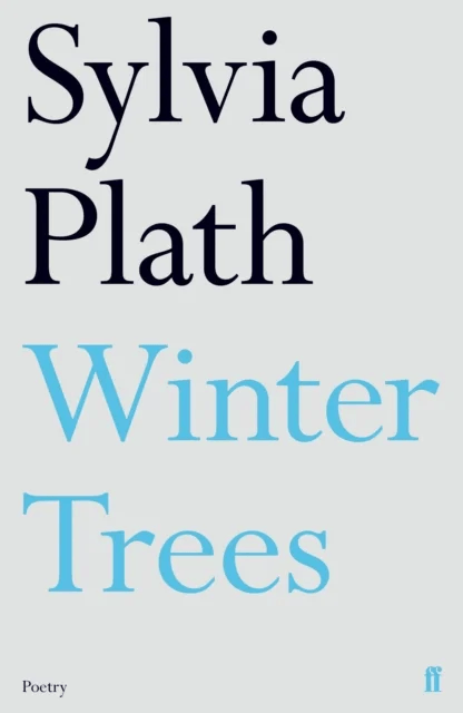 Winter Trees av Sylvia Plath