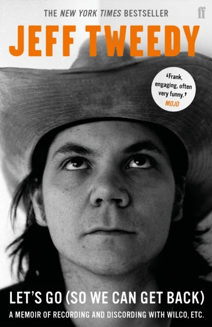 Let's Go (So We Can Get Back) av Jeff Tweedy