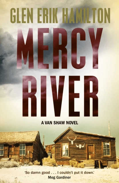 Mercy River av Glen Erik Hamilton