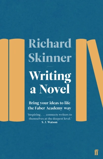 Writing a Novel av Richard Skinner