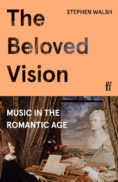The Beloved Vision av Professor Stephen Walsh