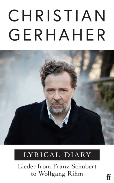 Lyrical Diary av Christian Gerhaher
