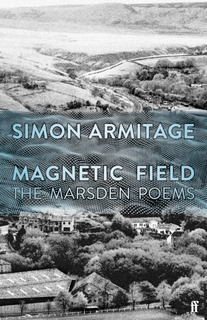 Magnetic Field av Simon Armitage
