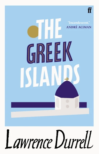The Greek Islands av Lawrence Durrell