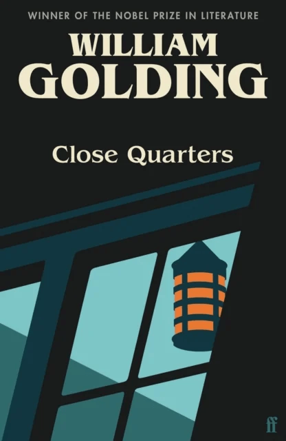 Close Quarters av William Golding