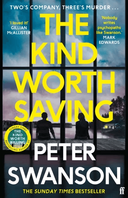 The Kind Worth Saving av Peter Swanson