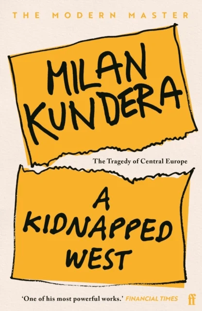A Kidnapped West av Milan Kundera