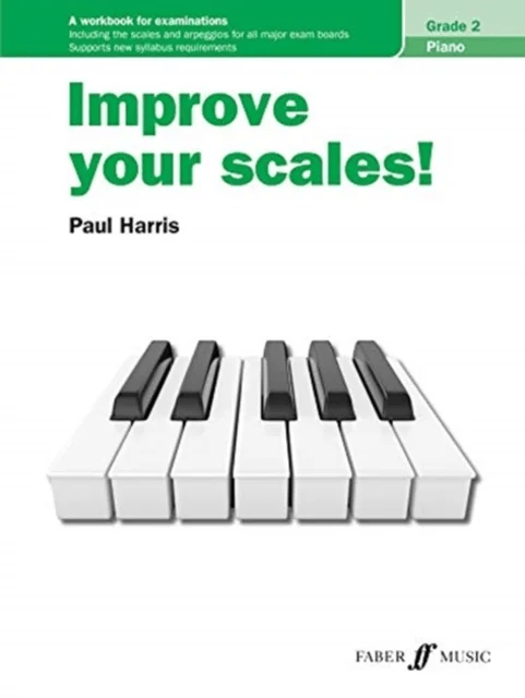 Improve your scales! Piano Grade 2 av Paul Harris