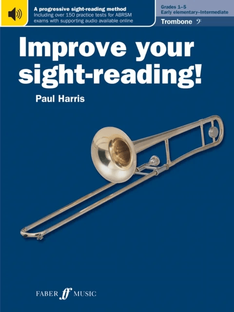 Improve your sight-reading! Trombone (Bass Clef) Grades 1-5 av Paul Harris