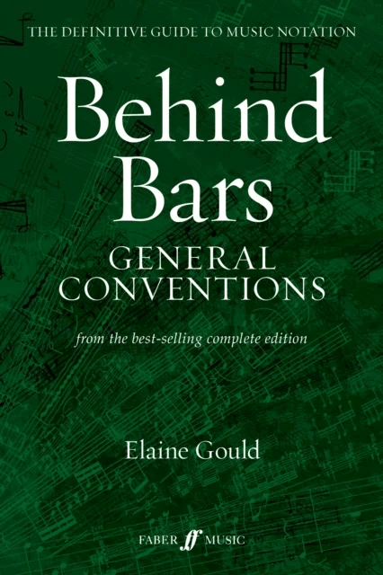 Behind Bars: General Conventions av Elaine Gould