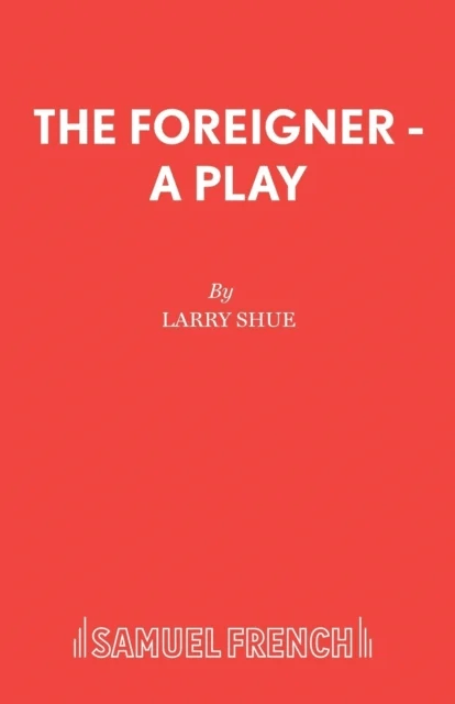 The Foreigner av Larry Shue