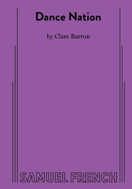 Dance Nation av Clare Barron