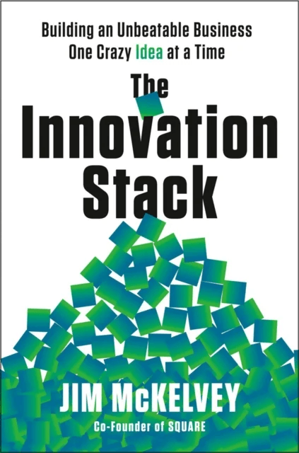 The Innovation Stack av Jim McKelvey