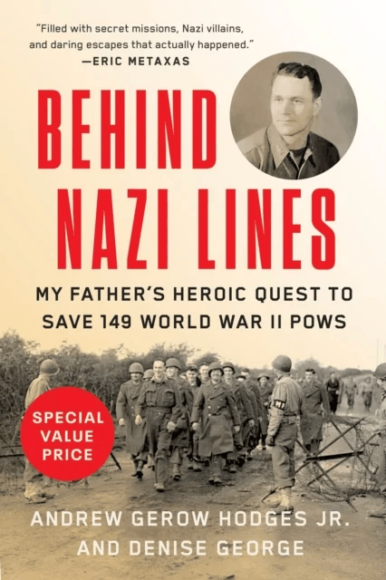 Behind Nazi Lines av Andrew Gerow Hodges, Denise George