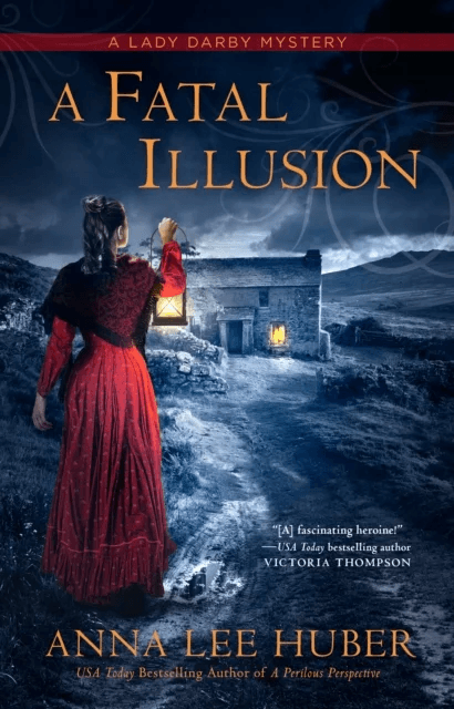 A Fatal Illusion av Anna Lee Huber