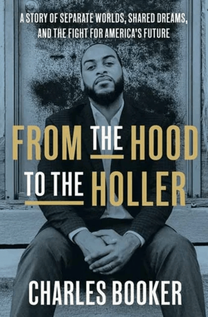 From the Hood to the Holler av Charles Booker
