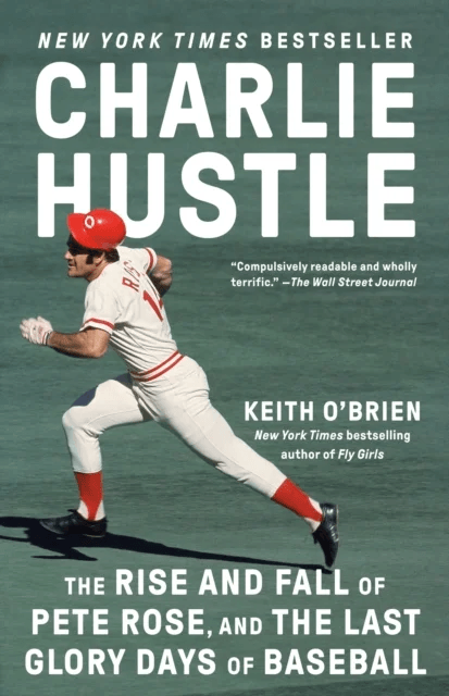 Charlie Hustle av Keith O'Brien