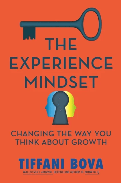The Experience Mindset av Tiffani Bova