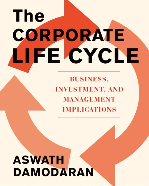 The Corporate Life Cycle av Aswath Damodaran