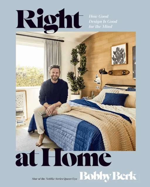 Right at Home av Bobby Berk
