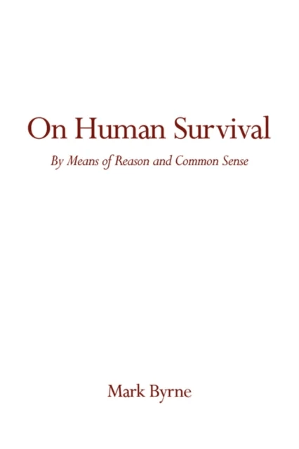 On Human Survival av Mark Byrne