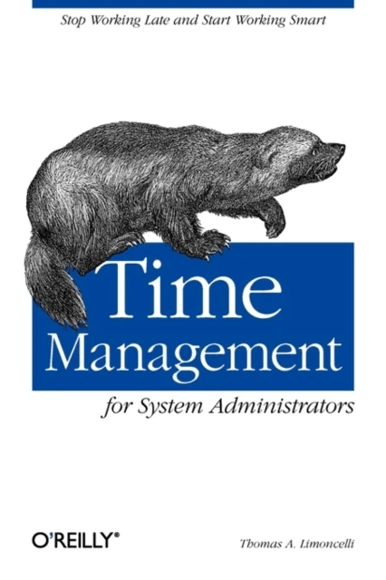 Time Management for System Administrators av Thomas A. Limoncelli