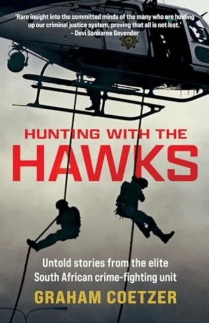 Hunting With The Hawks av Graham Coetzer