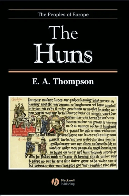 The Huns av E. A. (Formerly University of Nottingham) Thompson