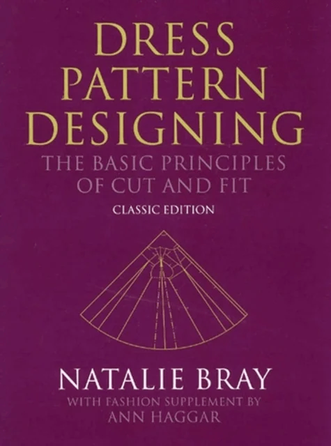 Dress Pattern Designing (Classic Edition) av Natalie (Katinka School of DressDesigning London) Bray