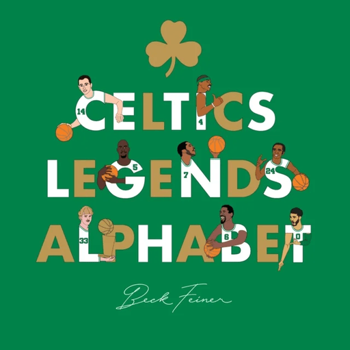 Celtics Legends Alphabet av Beck Feiner