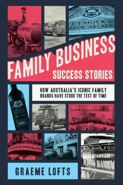Family Business Success Stories av Graeme Lofts