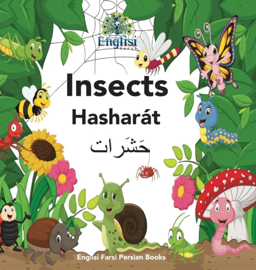 Englisi Farsi Persian Books Insects Hashar?t av Mona Kiani