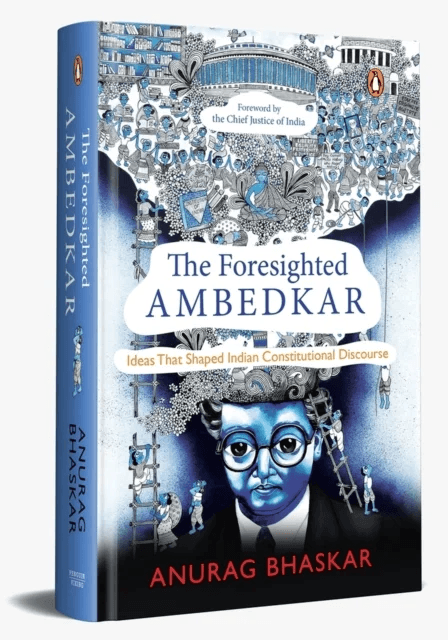 The Foresighted Ambedkar av Anurag Bhaskar