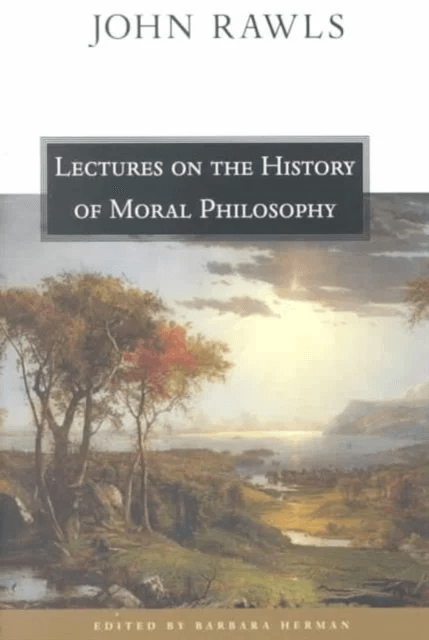 Lectures on the History of Moral Philosophy av John Rawls