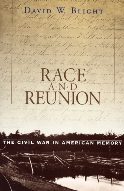 Race and Reunion av David W. Blight