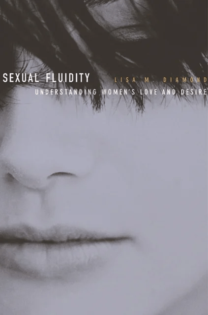 Sexual Fluidity av Lisa M. Diamond