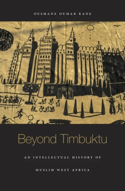 Beyond Timbuktu av Ousmane Oumar Kane